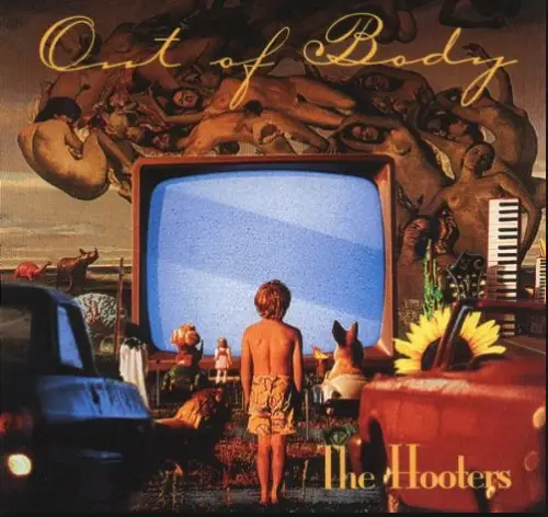 The Hooters : Out of Body